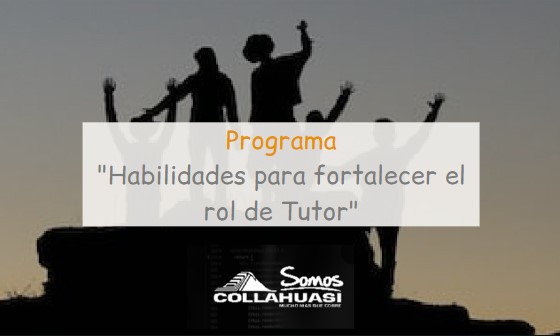 Programa "Habilidades para fortalecer el rol de Tutor"